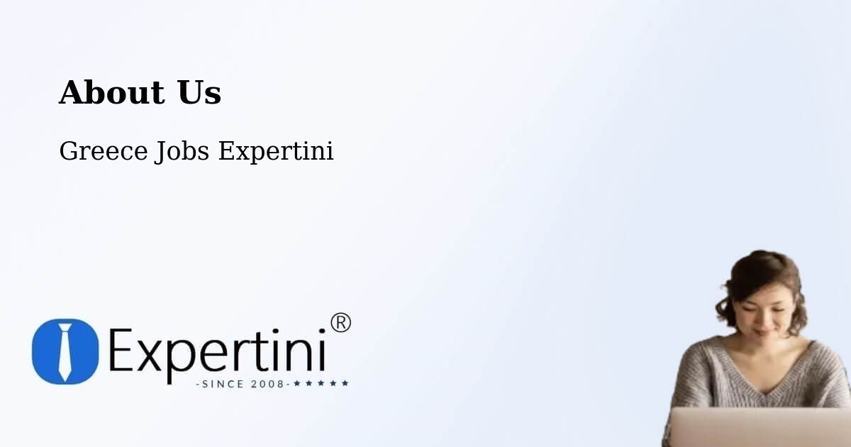 About Expertini Recruitment Platform  – Évosmos - Évosmos, Greece Jobs Expertini
