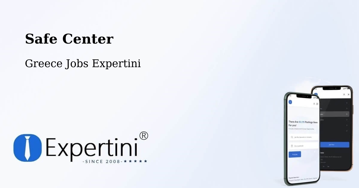 Safety Center – Évosmos - Greece Jobs Expertini